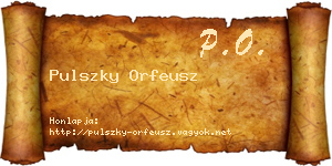Pulszky Orfeusz névjegykártya